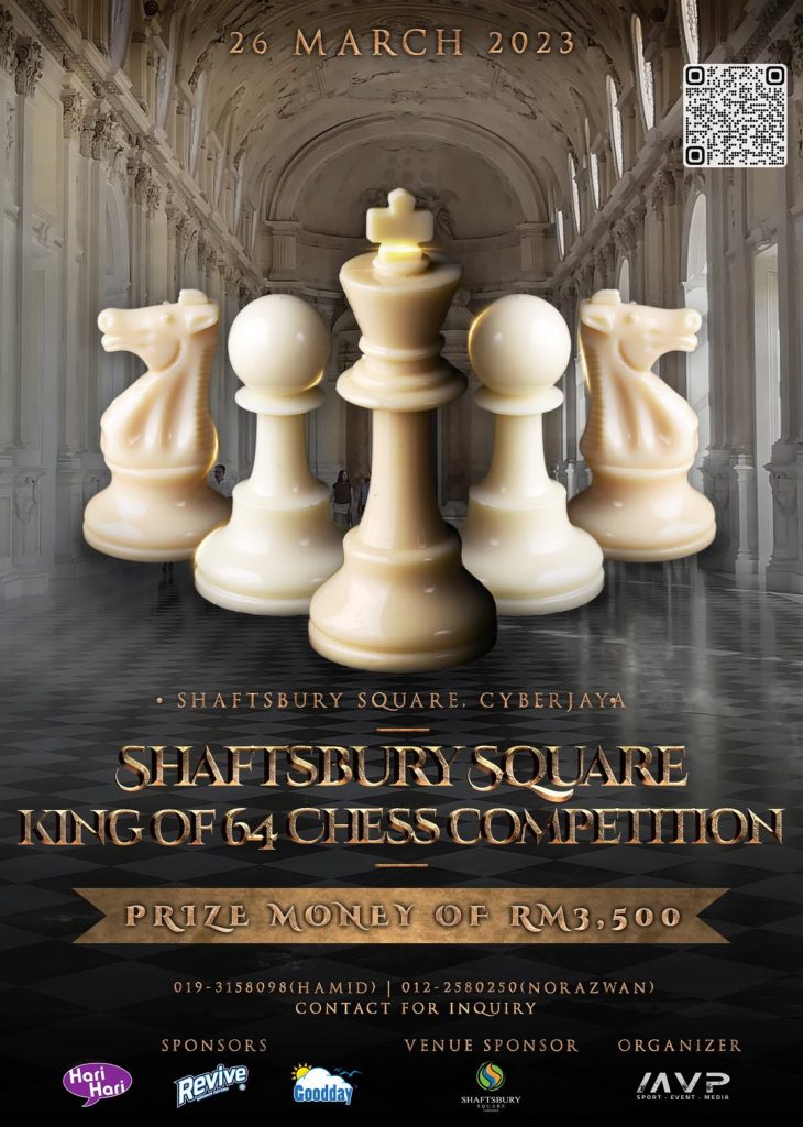 Shaftsbury Square Chess Tournament on 26th march 2023 in Cyberjaya